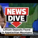 MONSTER Lithium Jackpot DISCOVERED — 328-Year Supply Lithium deposits found in Appalachian Mountains