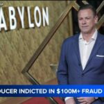 Hollywood movie producer indicted in alleged $100 million fraud scheme